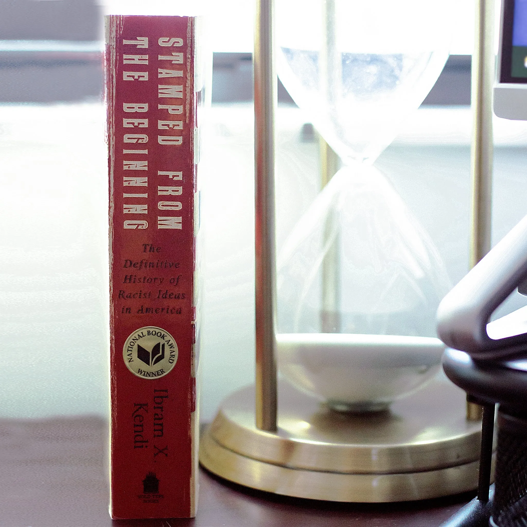 Stamped From The Beginning: The Definitive History of Racist Ideas in America